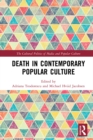 Death in Contemporary Popular Culture - eBook