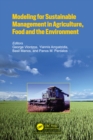 Modeling for Sustainable Management in Agriculture, Food and the Environment - eBook