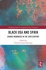 Black USA and Spain : Shared Memories in the 20th Century - eBook
