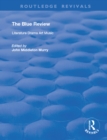The Blue Review : Literature Drama Art Music Numbers One to Three, May 1913 - July 1913 - eBook