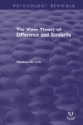 The Wave Theory of Difference and Similarity - eBook