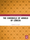 The Chronicle of Arnold of Lubeck - eBook