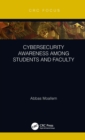Cybersecurity Awareness Among Students and Faculty - eBook