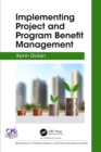 Implementing Project and Program Benefit Management - eBook