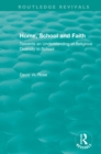 Home, School and Faith : Towards an Understanding of Religious Diversity in School - eBook