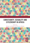 Christianity, Sexuality and Citizenship in Africa - eBook