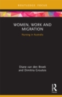 Women, Work and Migration : Nursing in Australia - eBook