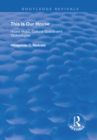This is Our House : House Music, Cultural Spaces and Technologies - eBook