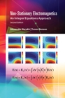 Non-Stationary Electromagnetics : An Integral Equations Approach - eBook