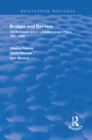 Bridges and Barriers : The European Union's Mediterranean Policy, 1961-1998 - eBook