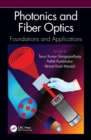 Photonics and Fiber Optics : Foundations and Applications - eBook