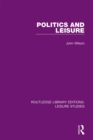 Politics and Leisure - eBook