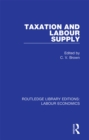 Taxation and Labour Supply - eBook