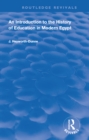 An Introduction to the History of Education in Modern Egypt - eBook