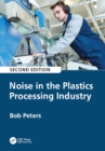 Noise in the Plastics Processing Industry - eBook