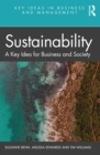 Sustainability : A Key Idea for Business and Society - eBook