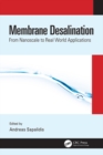 Membrane Desalination : From Nanoscale to Real World Applications - eBook