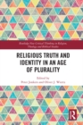 Religious Truth and Identity in an Age of Plurality - eBook
