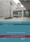 Professionalism in the Built Heritage Sector : Edited Contributions to the International Conference on Professionalism in the Built Heritage Sector, February 5-8, 2018, Arenberg Castle, Leuven, Belgiu - eBook
