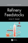 Refinery Feedstocks - eBook