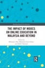 The Impact of MOOCs on Distance Education in Malaysia and Beyond - eBook