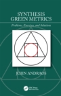Synthesis Green Metrics : Problems, Exercises, and Solutions - eBook