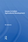 Issues In Indian Agricultural Development - eBook