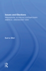Issues And Elections : Presidential Voting In Contemporary America--a Revisionist View - eBook