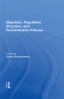 Migration, Population Structure, And Redistribution Policies - eBook