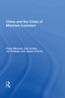 China And The Crisis Of Marxism-leninism - eBook