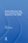 Ocean Resources And U.S. Intergovernmental Relations In The 1980s - eBook
