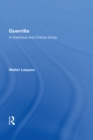 Guerrilla : A Historical And Critical Study - eBook