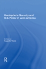 Hemispheric Security And U.s. Policy In Latin America - eBook