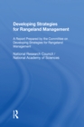 Developing Strategies For Rangeland Management : A Report Prepared By The Committee On Developing Strategies For Rangeland Management - eBook