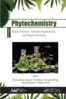 Phytochemistry : Volume 3: Marine Sources, Industrial Applications, and Recent Advances - eBook