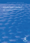 Using the Bodies of the Dead : Legal, Ethical and Organisational Dimensions of Organ Transplantation - eBook