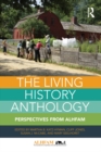 The Living History Anthology : Perspectives from ALHFAM - eBook