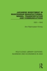 Japanese Investment in Manchurian Manufacturing, Mining, Transportation, and Communications, 1931-1945 - eBook