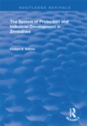 The System of Protection and Industrial Development in Zimbabwe - eBook