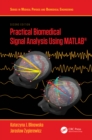 Practical Biomedical Signal Analysis Using MATLAB® - eBook