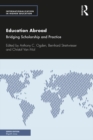Education Abroad : Bridging Scholarship and Practice - eBook