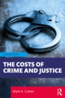 The Costs of Crime and Justice - eBook