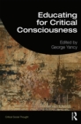 Educating for Critical Consciousness - eBook