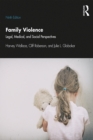 Family Violence : Legal, Medical, and Social Perspectives - eBook