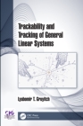 Trackability and Tracking of General Linear Systems - eBook