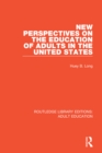 New Perspectives on the Education of Adults in the United States - eBook