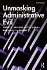 Unmasking Administrative Evil - eBook