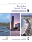 Regulating Coastal Zones : International Perspectives on Land Management Instruments - eBook