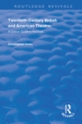 Twentieth-Century British and American Theatre : A Critical Guide to Archives - eBook