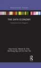 The Data Economy : Implications from Singapore - eBook